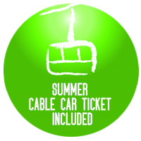 Summer cable car ticket included